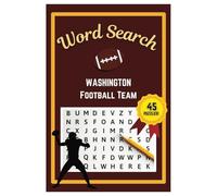 Washington Football Word Search Puzzle Book: Word Searches with easy to read print | 6x9 inches | 45 Puzzles, 405 Words, 68 Pages | Gift for Football Fans, Vacations, Road Trips, Holidays, & Free Time