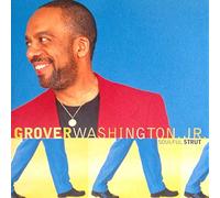 Washington, Grover Jr. - Soulful Strut
