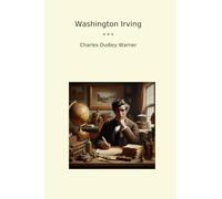 Washington Irving (Classic Books)