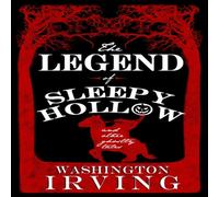 Washington Irving Legend of Sleepy Hollow & Other Ghostly Tales Paperback Book Washington Irving Multicolor