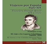 Washington Irving Mi viaje a los Lugares Colombinos. Espana. 1828 / My journey to Washington Irving Multicolor