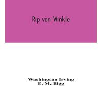 Washington Irving Rip van Winkle Paperback Book Washington Irving Multicolor