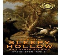 Washington Irving The Legend of Sleepy Hollow & Other Stories (Deluxe Library Washington Irving Multicolor