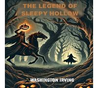 Washington Irving The Legend of Sleepy Hollow Paperback Book Washington Irving Multicolor