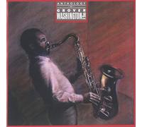 Washington Jr, Grover - Anthology: Grover Washington Jr