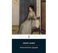 Washington Square (Penguin Classics)
