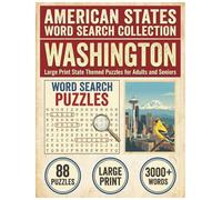 Washington Word Search Puzzle Book: Large Print State Themed Puzzles for Adults and Seniors: Explore Local Cities, History, Facts and Local Music ... (American States Word Search Collection)