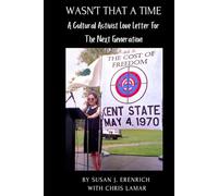 Wasn't That a Time: A Cultural Activist Love Letter for the Next Generation