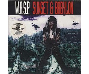 WASP - Sunset & Babylon [7" Vinyl]