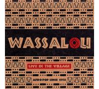 Wassalou - Live in the Village