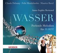 WASSER - V/C: Perlende Melodien für Harfe