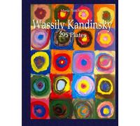 Wassily Kandinsky: 295 Plates (Colour Plates)