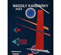 Wassily Kandinsky Edition Calendar 2023 Ornate Wall Calendar with Abstract Artworks in Bauhaus Style Large Art Calendar 2023 XXL 46 x 55 cm