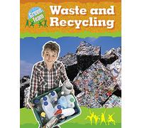 Waste and Recycling (The Green Team)