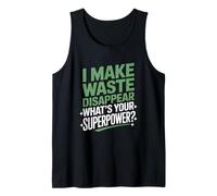 Waste Disappear What’s Your Superpower Wastewater Operator Tank Top