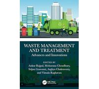 Waste Management and Treatment: Advances and Innovations