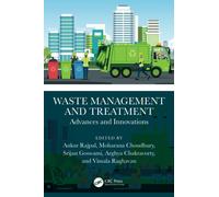 Waste Management and Treatment : Advances and Innovations