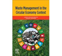 Waste Management in the Circular Economy Context