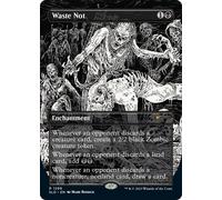 Waste Not (Secret Lair - Death is Temporary, Metal is Forever) | Secret Lair Drops