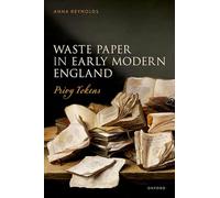 Waste Paper in Early Modern England: Privy Tokens