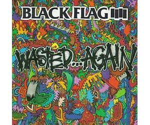 Wasted...Again by Black Flag (Record, 1987)