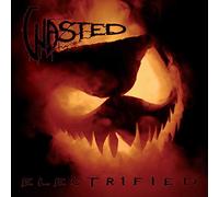Wasted - Electrified