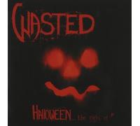 Wasted - Halloween... The Night Of / Final Convulsion [CD]