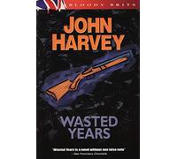 Wasted Years (Charles Resnick, 5)