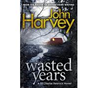 Wasted Years: (Resnick 5)