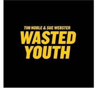 Wasted Youth: Tim Noble & Sue Webster