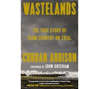 Wastelands: The True Story of Farm Country on Trial