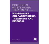 Wastewater Characteristics, Treatment and Disposal