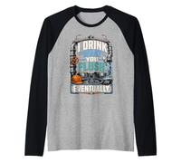 Wastewater Operator I Drink What You Flush Raglan Baseball Tee