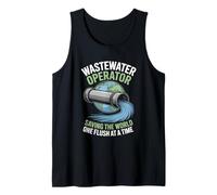 Wastewater Operator Saving The World One Flush at A Time Tank Top