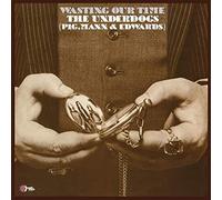 The Underdogs - Wasting Our Time [VINYL]