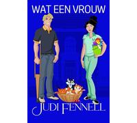 Wat een vrouw: 4 (Manley Maids - Dutch)