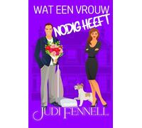 Wat een vrouw nodig heeft: 2 (Manley Maids - Dutch)