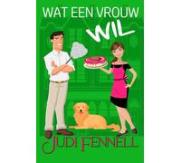 Wat een vrouw wil: 1 (Manley Maids - Dutch)