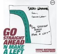 Watanabe Sadao - Go Straight Ahead 'n Make a Left