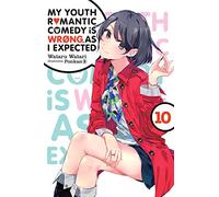 My Youth Romantic Comedy is Wrong, As I Expected, Vol. 10 (light novel)