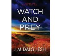 Watch and Prey: 15 (Hidden Norfolk)