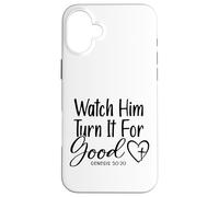 Watch Him Turn It For Good - Genesis 50:20 Case for iPhone 16 Plus