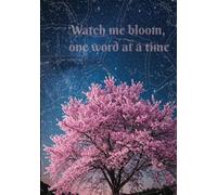 Watch me Bloom, one word at a time