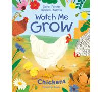 Watch Me GROW: Chickens