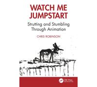 Watch Me Jumpstart : Strutting and Stumbling Through Animation