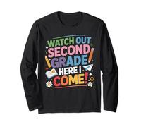 Watch Out 2nd Grade Here I Come Back to School Second Grade Long Sleeve T-Shirt