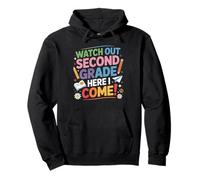 Watch Out 2nd Grade Here I Come Back To School Second Grade Pullover Hoodie