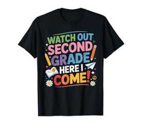 Watch Out 2nd Grade Here I Come Back To School Second Grade T-Shirt