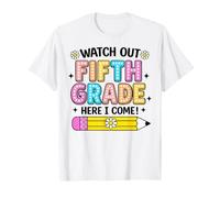 Watch Out Fifth Grade Here I Come Back to School 5th Grade T-Shirt