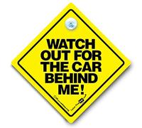 Watch Out for The Car Behind Me Car Sign Anti Tailgater Suction Cup Sign